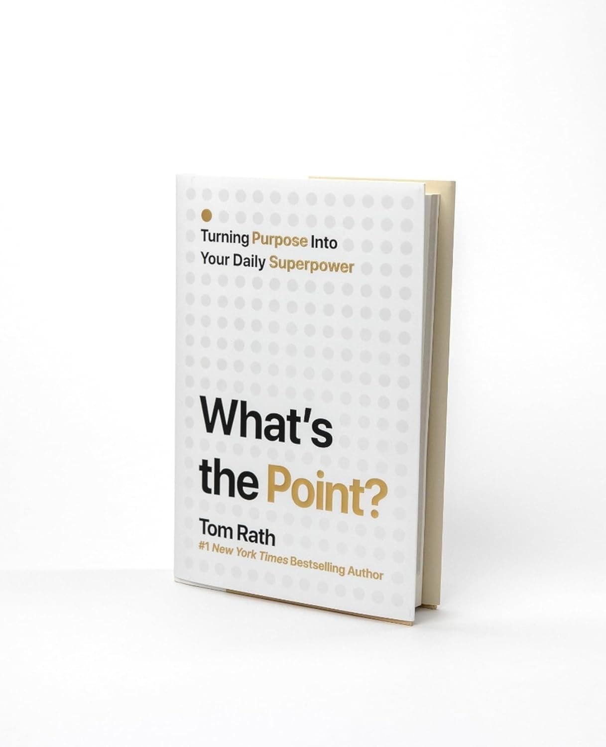 What's the Point? Turning Purpose Into Your Daily Superpower: Rath, Tom: 9781939714282: Amazon.com: Books - Image 2