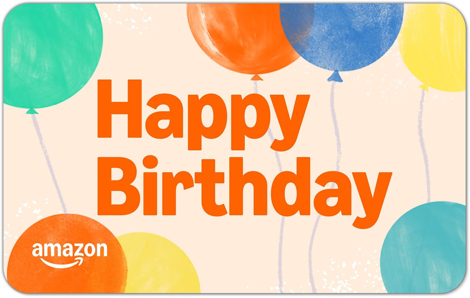 Amazon eGift Card - Greetings - (Instant Email or Text Delivery) 0 Happy Birthday