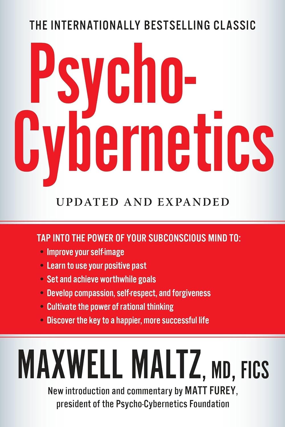 Psycho-Cybernetics: Updated and Expanded (The Psycho-Cybernetics Series): Maltz, Maxwell: 9780399176135: Amazon.com: Books