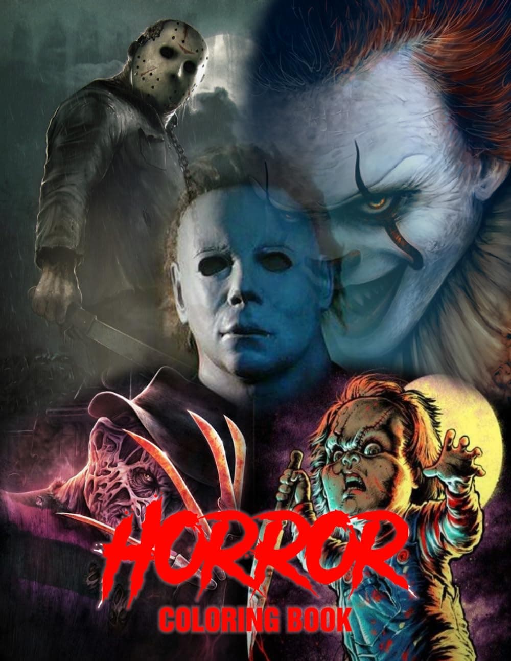 Horror Coloring Book: The Most Terrifying Famous Creatures and Creepy Serial Killers From Iconic Horror Movies A Spine Chilling Halloween and ... Pages to Unwind, Relax, and Relieve Stress