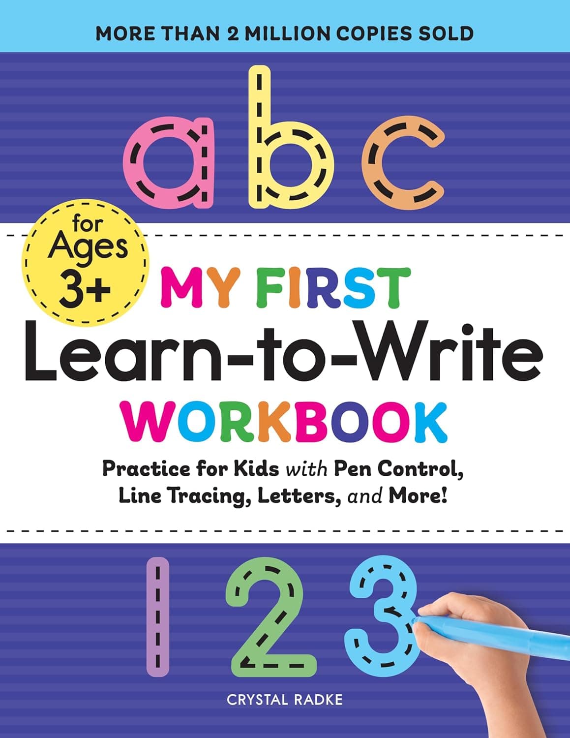My First Learn-to-Write Workbook: Practice for Kids with Pen Control, Line Tracing, Letters, and More! - Image 2