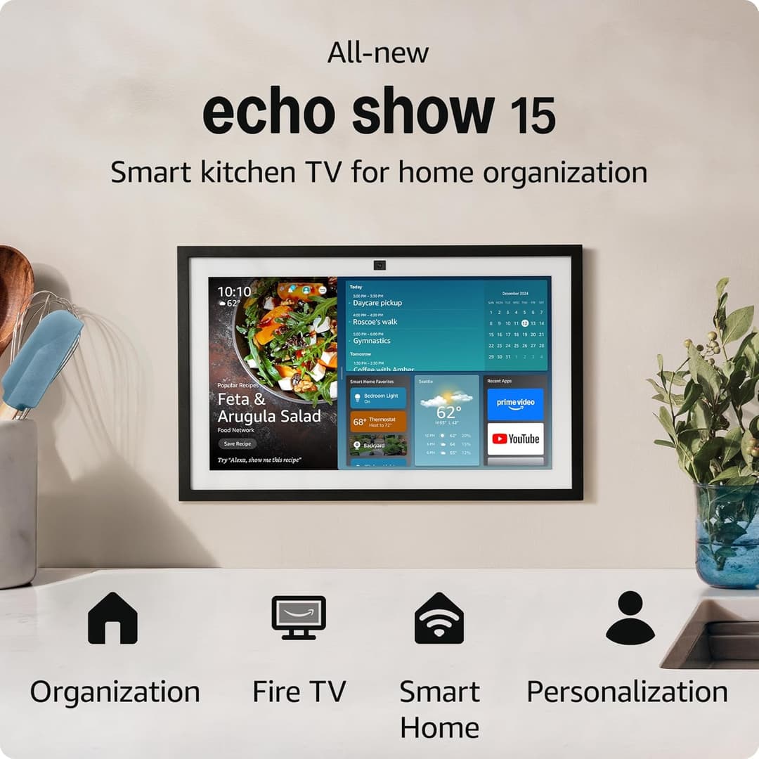 All-new Amazon Echo Show 15 | A stunning HD 15.6" smart kitchen TV for home organization with Alexa