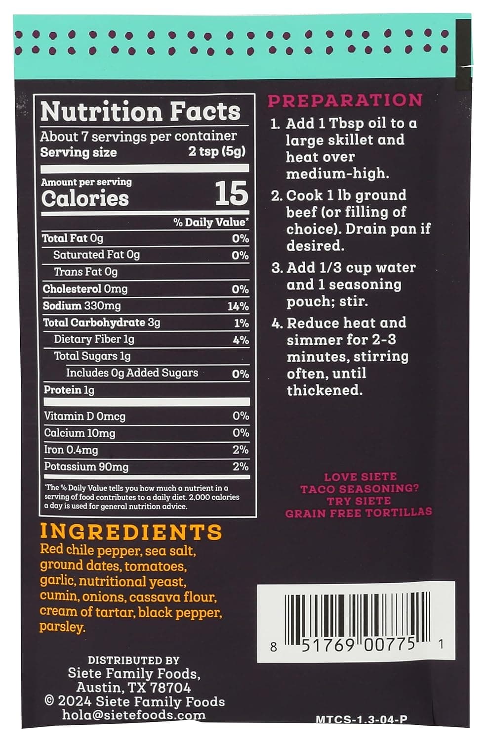 Siete Mild Taco Seasoning Mix | Gluten Free | Vegan | Paleo | Preservative Free | Whole 30 Approved (1 Packet) Mild, 1 Pack - Image 3