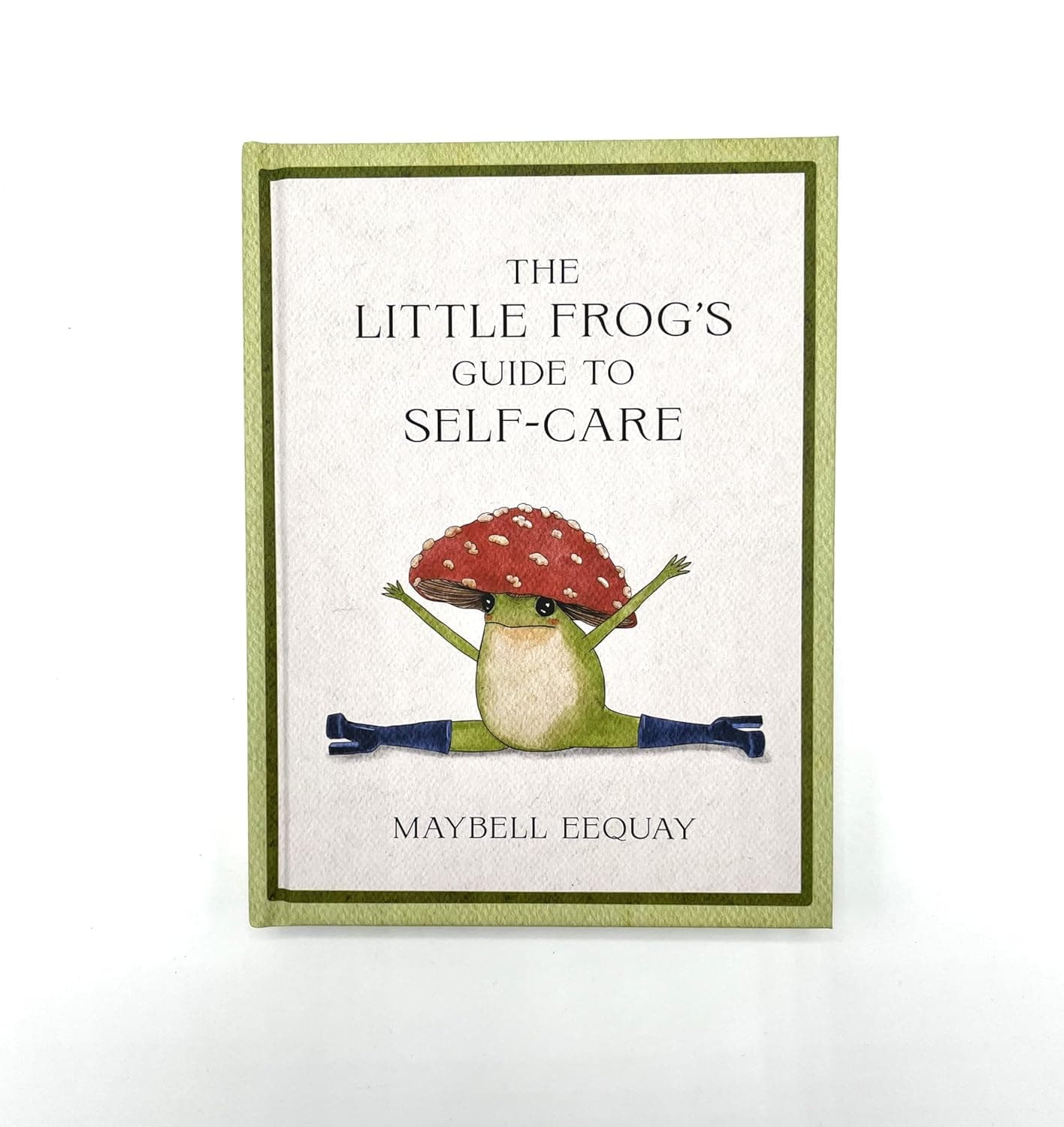 The Little Frog's Guide to Self-Care: Affirmations, Self-Love and Life Lessons According to the Internet's Beloved Mushroom Frog - Image 7