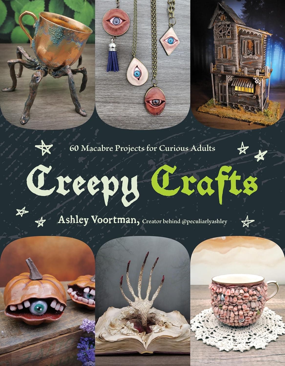Creepy Crafts: 60 Macabre Projects for Peculiar Adults - Image 2