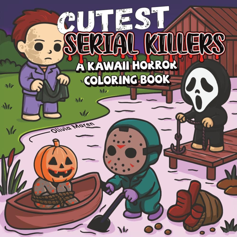 Cutest Serial Killers: A Kawaii Horror Coloring Book for Adults Relaxation, Featuring 40 Disturbingly Cute Killers in Cozy Crime Scenes – Perfect for Fans of Dark Humor and Twisted Fun
